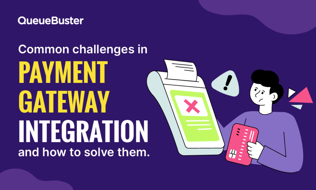 Payment gateway integration challenges