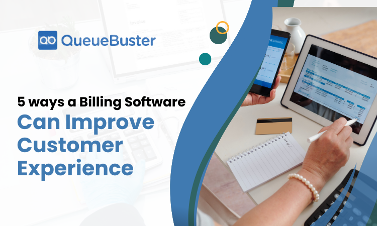 5 ways a Billing Software Can Improve Customer Experience