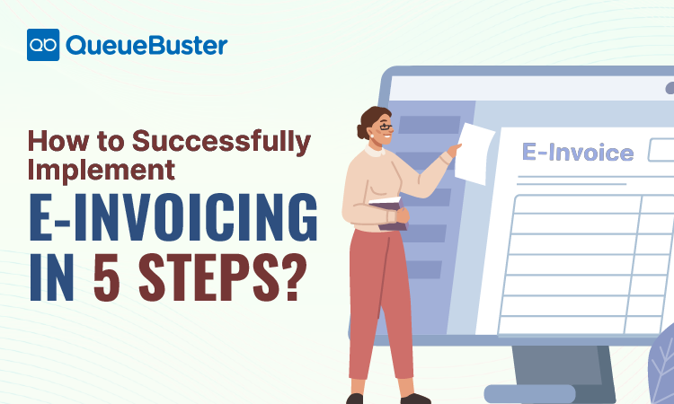 How to Successfully Implement E-Invoicing in 5 Steps? - Blog ...