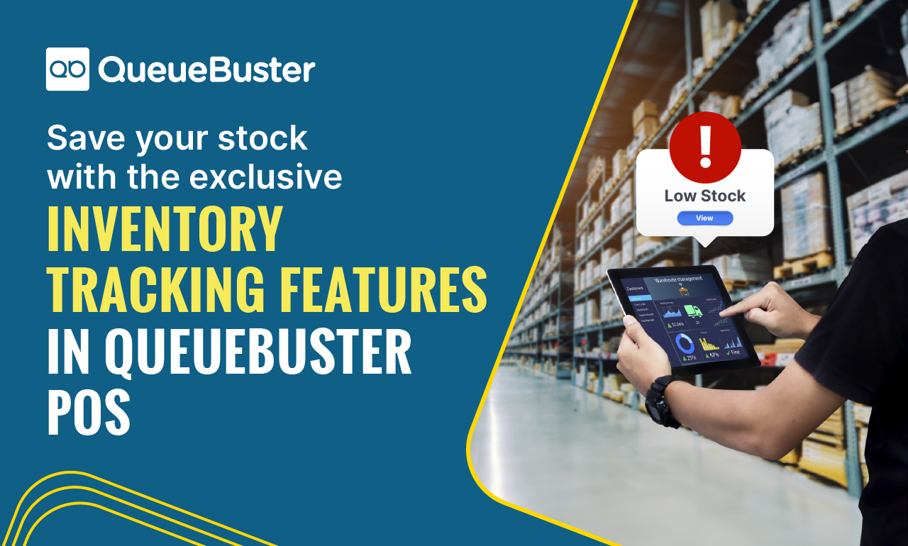 Inventory Management - Blog: QueueBuster POS