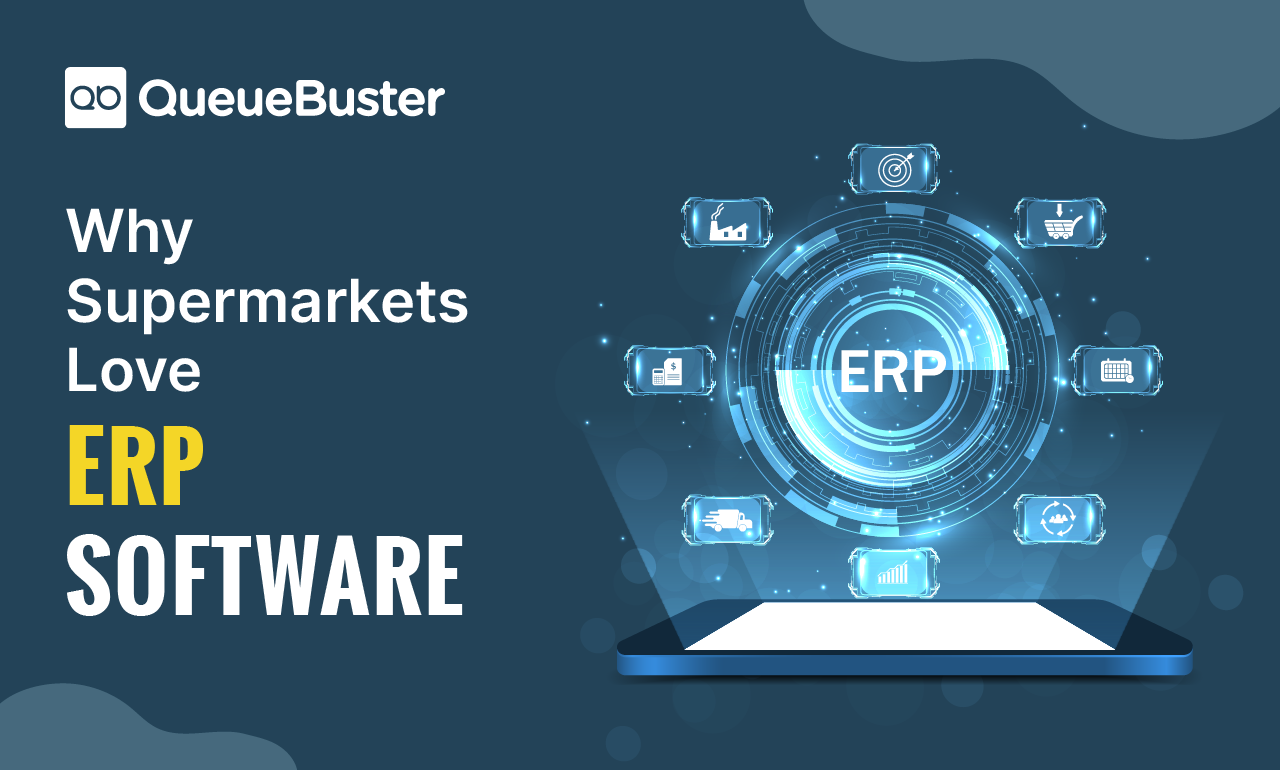 The Benefits of Using an ERP Software for Supermarkets - Blog ...